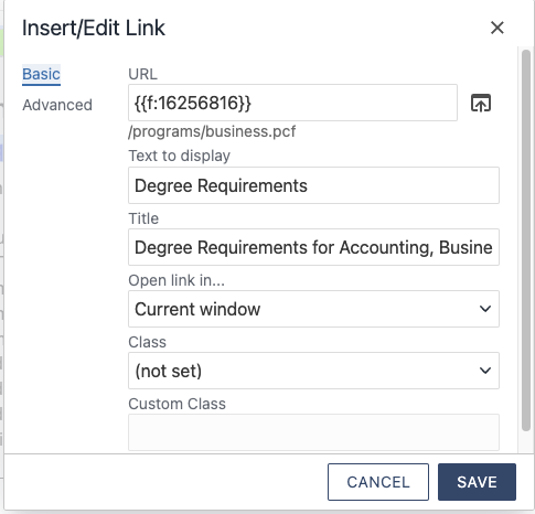 A screenshot of the link dialog in the Omni CMS editor. There are 3 relevant fields: URL, Text to display, and Title. The URL is a dependency tag referencing the business programs page, the text to display says "Degree Requirements", and the title says "Degree Requirements for Accounting, Business and Leadership"