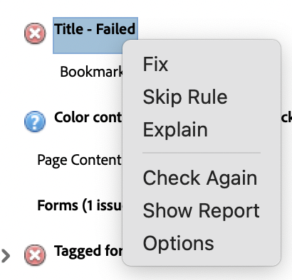 Adobe Acrobat Accessibility Checker context menu with the following options: Fix, Skip Rule, Explain, Check Again, Show Report, and Options.