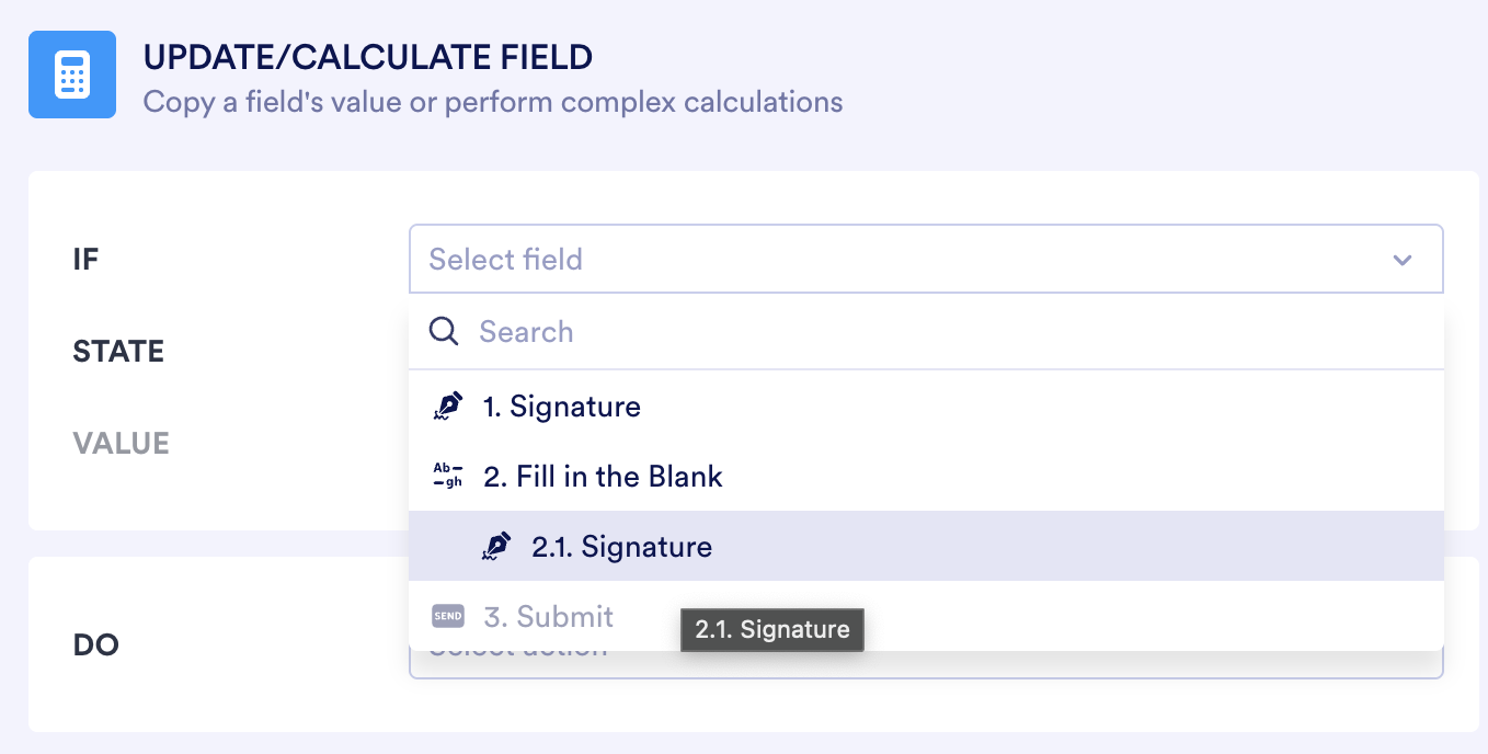 Jotform condition editor with the "IF" dropdown open and the Fill in the Blank signature field highlighted.